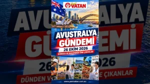 Yeni Vatan | Avustralya Gündemi – 26 Ekim 2026 #reels